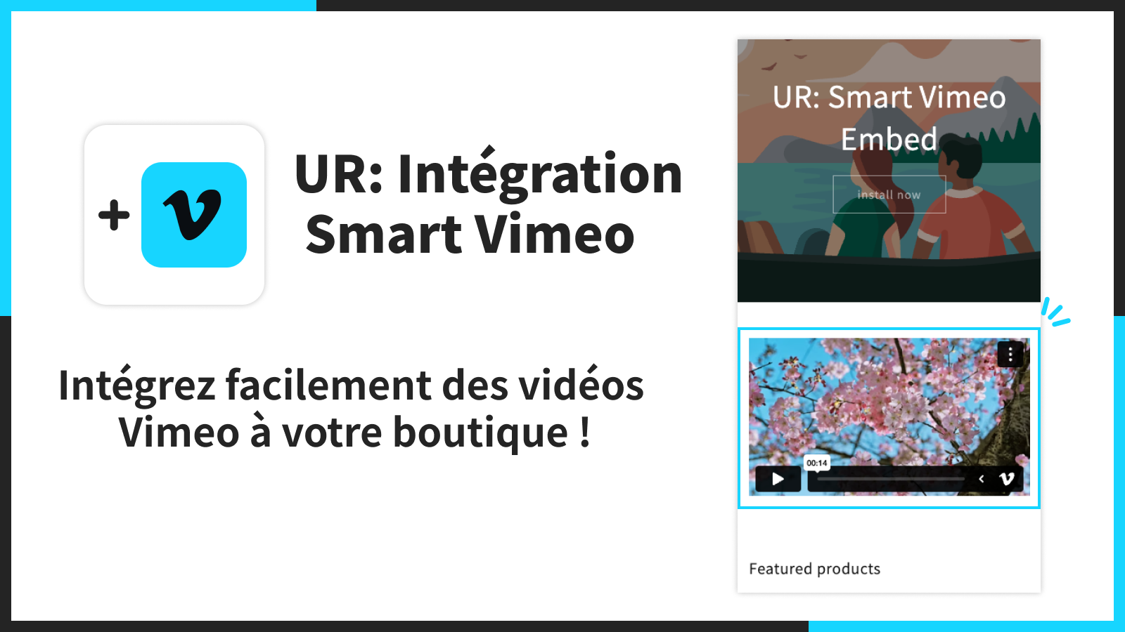 Intégrez facilement des vidéos Vimeo à votre boutique !
