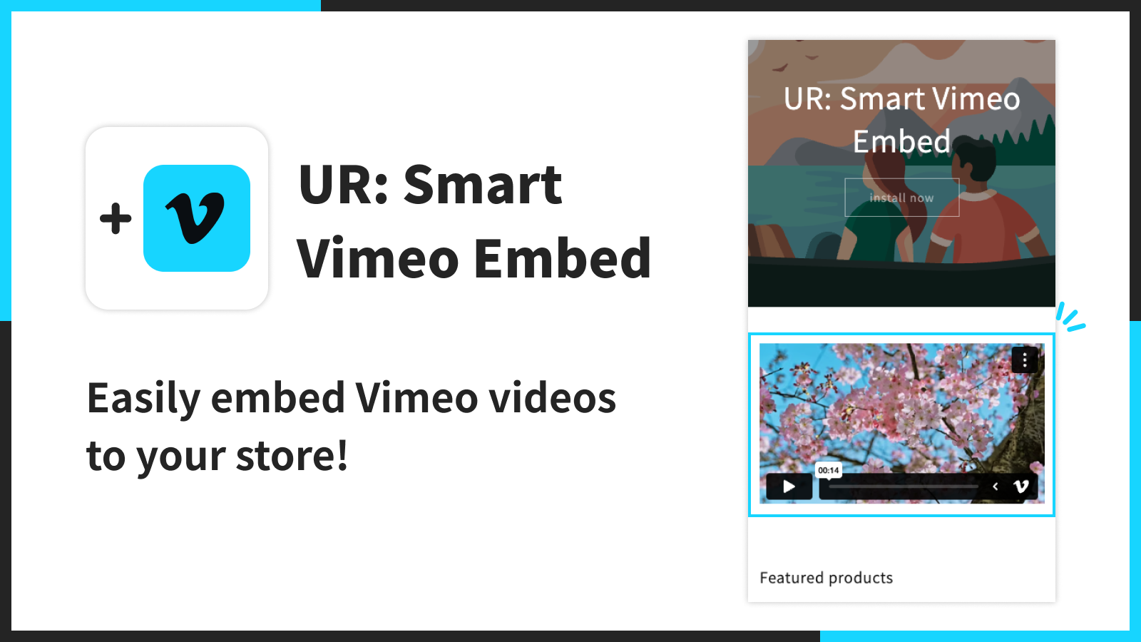 Easily embed Vimeo videos to your store!