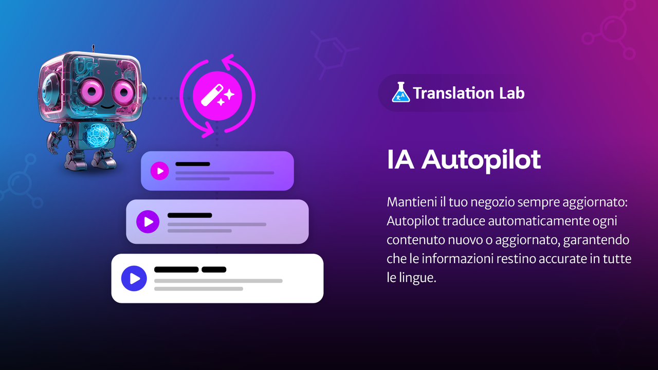 Translation Lab: Traduzioni IA Autopilot