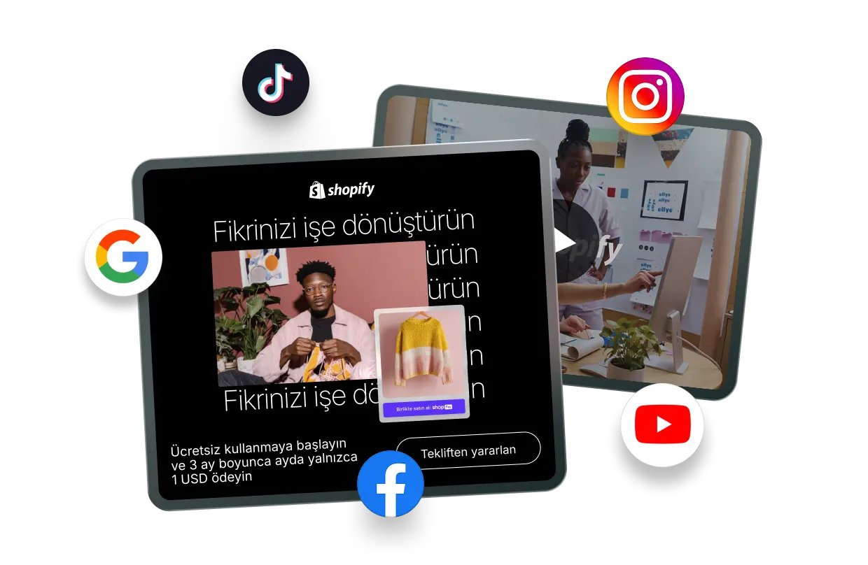 Örnek Shopify pazarlama afişleri ve video reklamları. Reklamların etrafında TikTok, Instagram, Google, Facebook ve YouTube simgeleri yer alıyor; bu da platformlar arası reklamcılık için kullanıma hazır materyalleri simgeliyor.